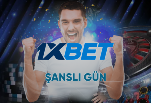 1xbet şanslı gün
